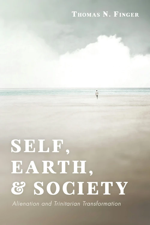 Cover of Self, Earth, and Society