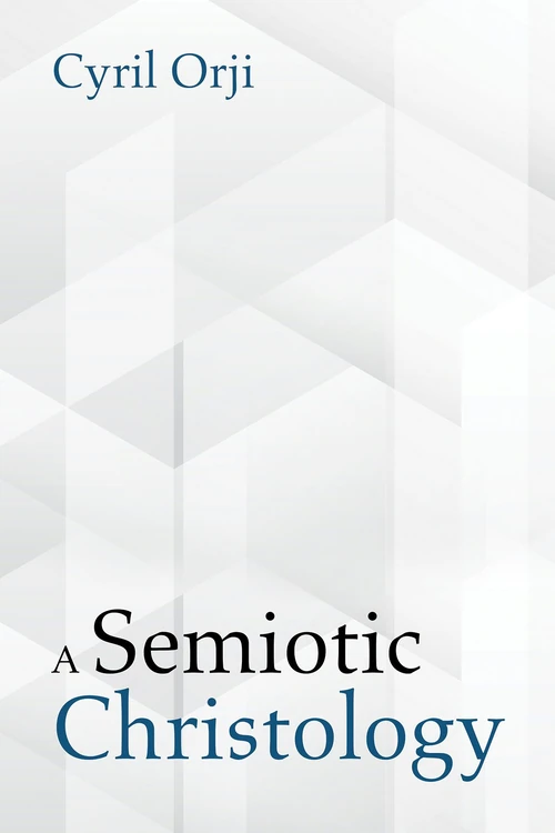Cover of A Semiotic Christology