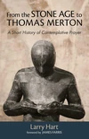 Cover of From the Stone Age to Thomas Merton