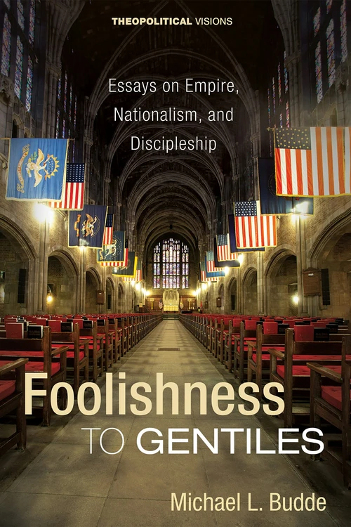 Cover of Foolishness to Gentiles