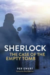 Cover of Sherlock: The Case of the Empty Tomb