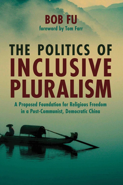Cover of The Politics of Inclusive Pluralism