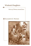 Cover of Wisdom’s Daughters