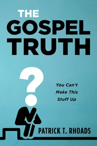 Cover of The Gospel Truth