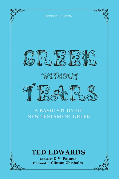 Cover of Greek without Tears - Revised Edition