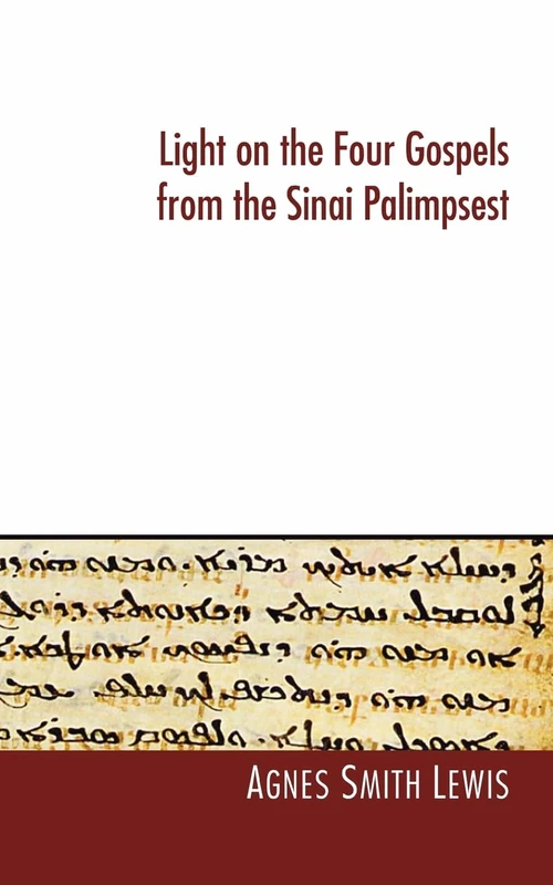 Cover of Light on the Four Gospels from the Sinai Palimpsest