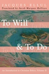 Cover of To Will & To Do, Volume Two