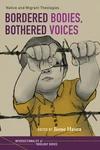 Cover of Bordered Bodies, Bothered Voices