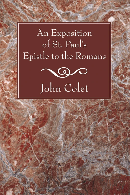 Cover of An Exposition of the Epistle to the Romans