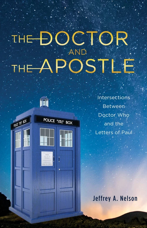 Cover of The Doctor and the Apostle