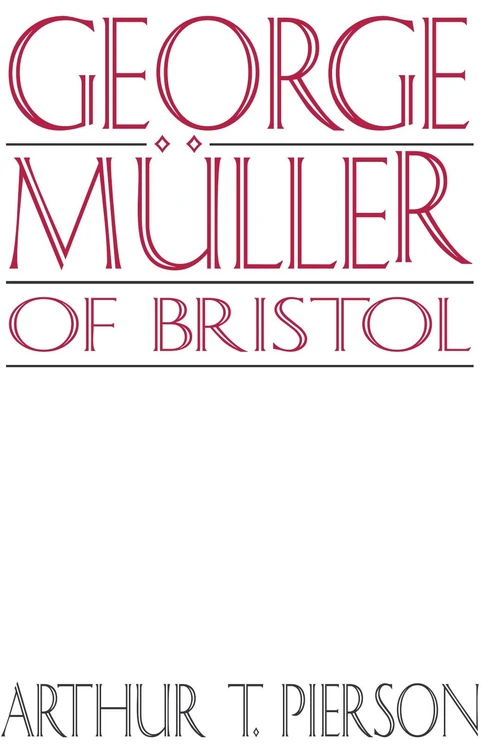 Cover of George Müller of Bristol