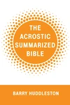 Cover of The Acrostic Summarized Bible