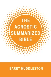 Cover of The Acrostic Summarized Bible
