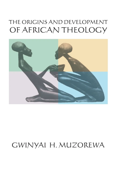 Cover of The Origins and Development of African Theology