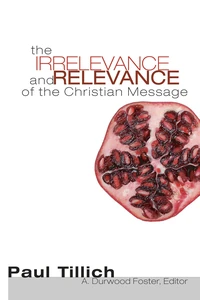 Cover of The Irrelevance and Relevance of the Christian Message