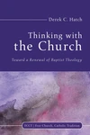 Cover of Thinking With the Church