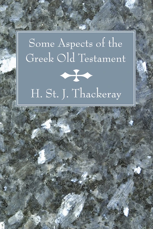 Cover of Some Aspects of the Greek Old Testament
