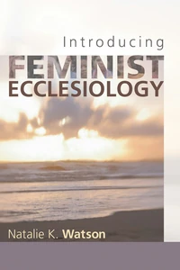Cover of Introducing Feminist Ecclesiology