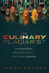Cover of The Culinary Plagiarist
