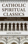 Cover of Catholic Spiritual Classics