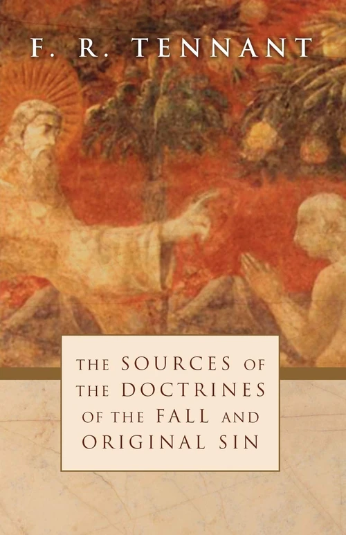 Cover of The Sources of the Doctrines of the Fall and Original Sin