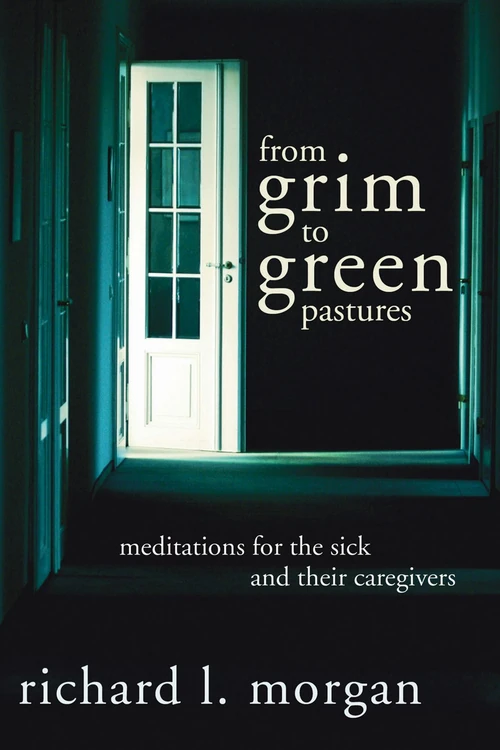 Cover of From Grim To Green Pastures