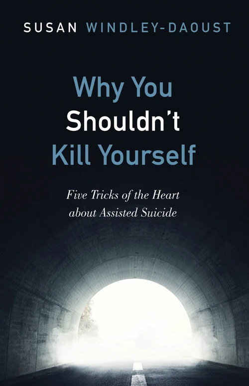 Cover of Why You Shouldn’t Kill Yourself