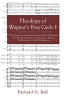 Cover of Theology of Wagner’s Ring Cycle I