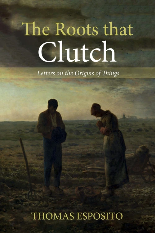 Cover of The Roots that Clutch