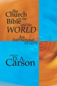 Cover of The Church in the Bible and the World