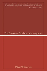 Cover of The Problem of Self-Love in St. Augustine