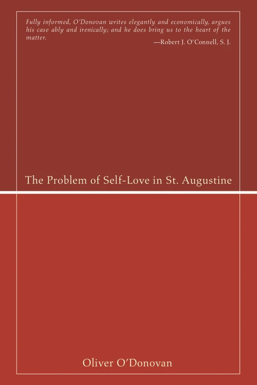 Cover of The Problem of Self-Love in St. Augustine
