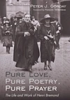 Cover of Pure Love, Pure Poetry, Pure Prayer