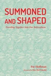 Cover of Summoned and Shaped