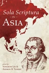 Cover of Sola Scriptura in Asia
