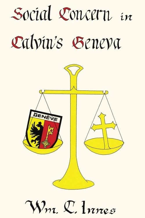 Cover of Social Concern in Calvin's Geneva