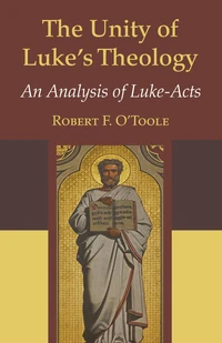 Cover of The Unity of Luke’s Theology