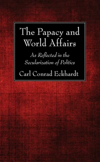 Cover of The Papacy and World Affairs