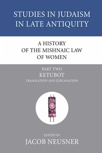 Cover of A History of the Mishnaic Law of Women, Part 2