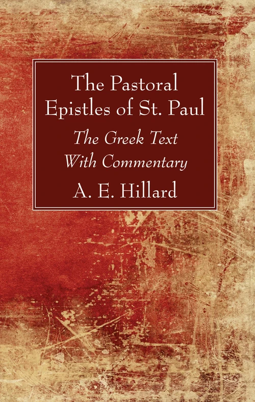 Cover of The Pastoral Epistles of St. Paul
