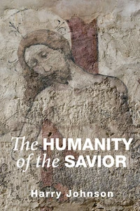 Cover of The Humanity of the Savior