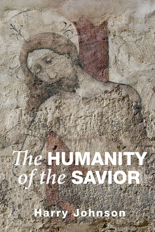 Cover of The Humanity of the Savior