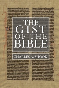 Cover of The Gist of the Bible