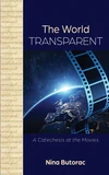 Cover of The World Transparent