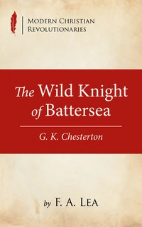 Cover of The Wild Knight of Battersea