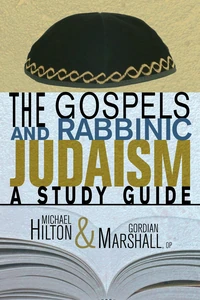 Cover of The Gospels and Rabbinic Judaism