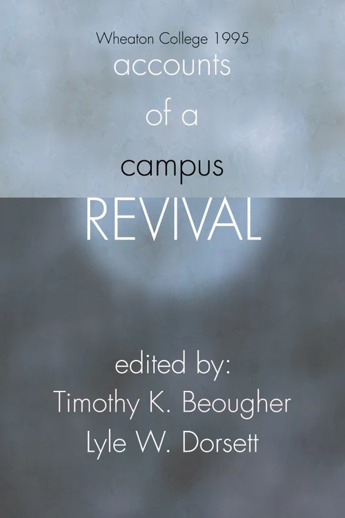 Cover of Accounts of a Campus Revival
