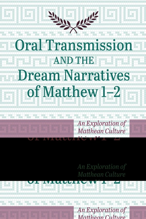 Cover of Oral Transmission and the Dream Narratives of Matthew 1–2