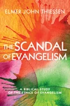 Cover of The Scandal of Evangelism