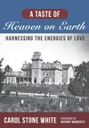 Cover of A Taste of Heaven on Earth